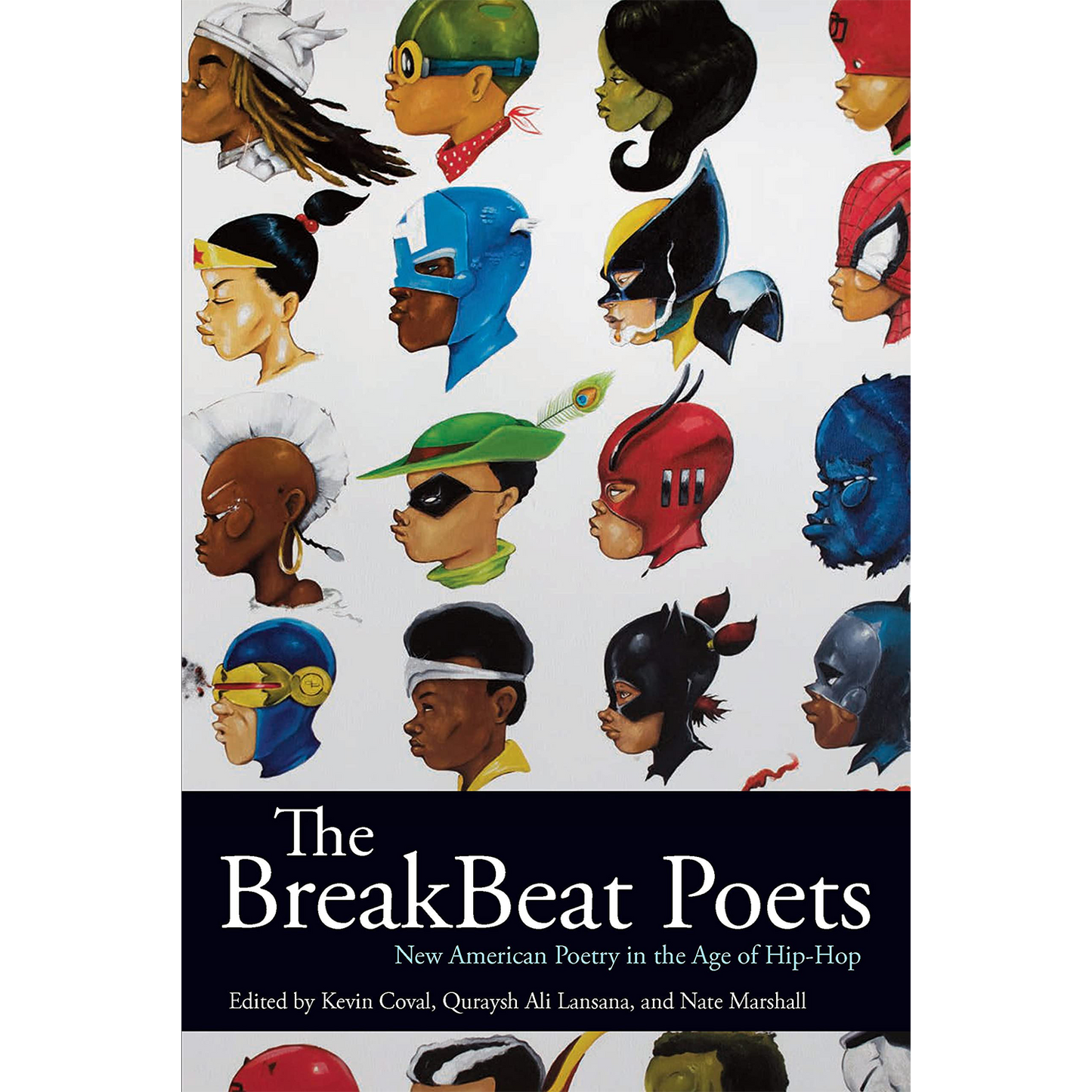 The BreakBeat Poets: New American Poetry in the Age of Hip-Hop
