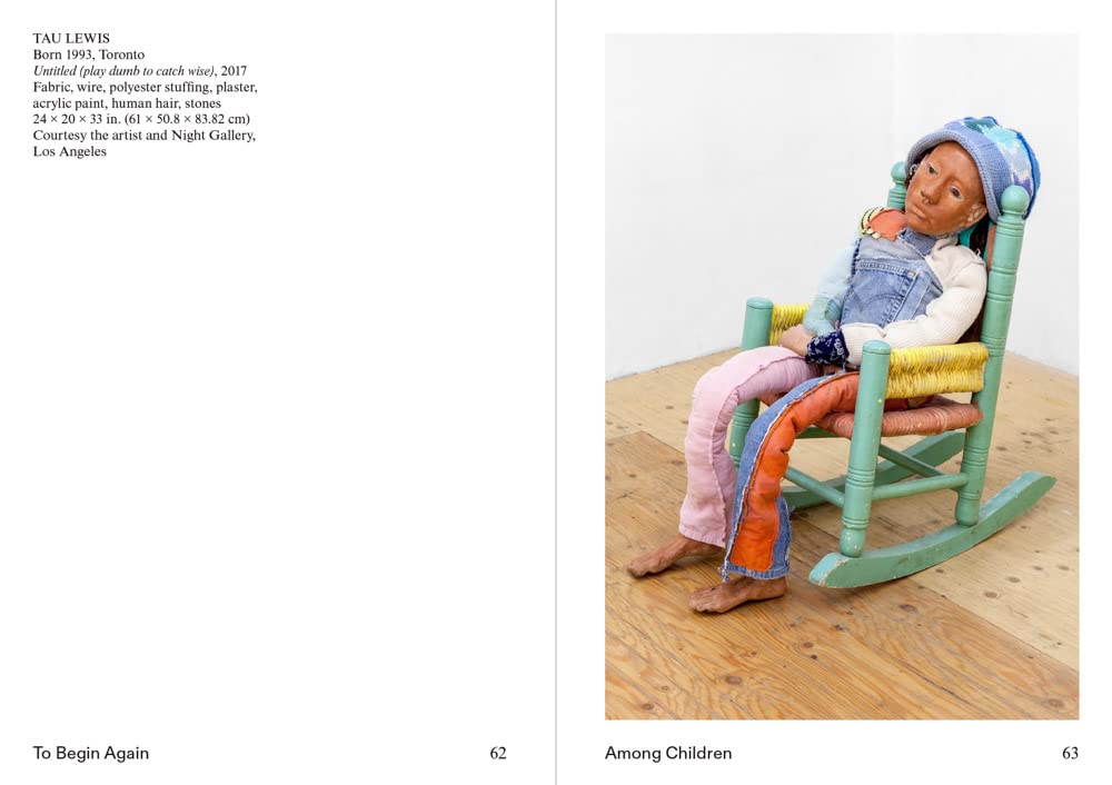 To Begin Again: Artists and Childhood | Hardcover