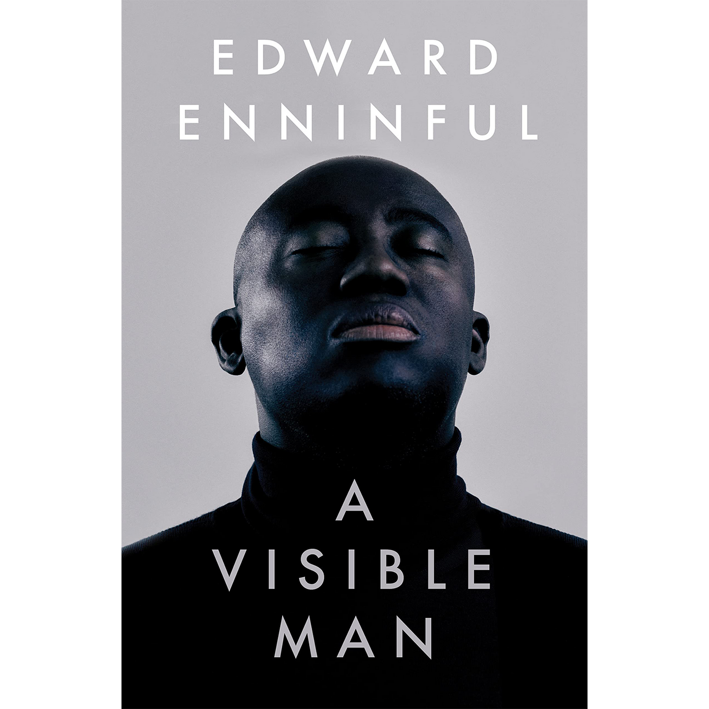 A Visible Man: A Memoir