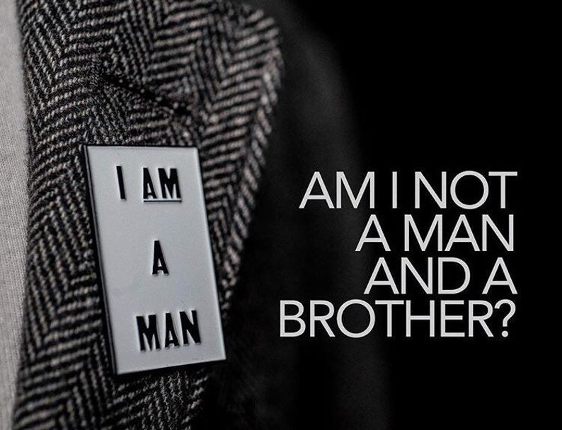 I AM A MAN - Enamel Pin by Reformed School