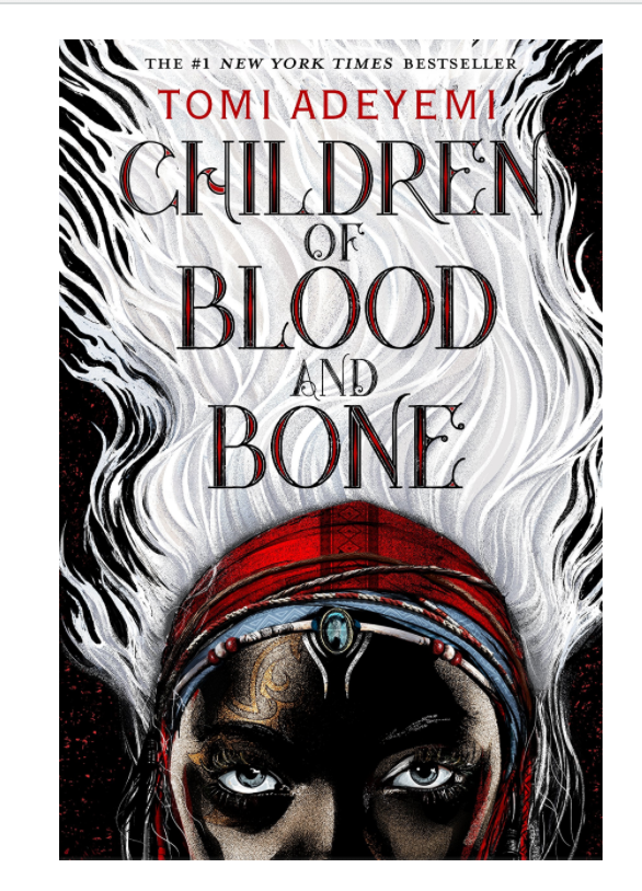 Children of Blood and Bone (Legacy of Orisha, 1)