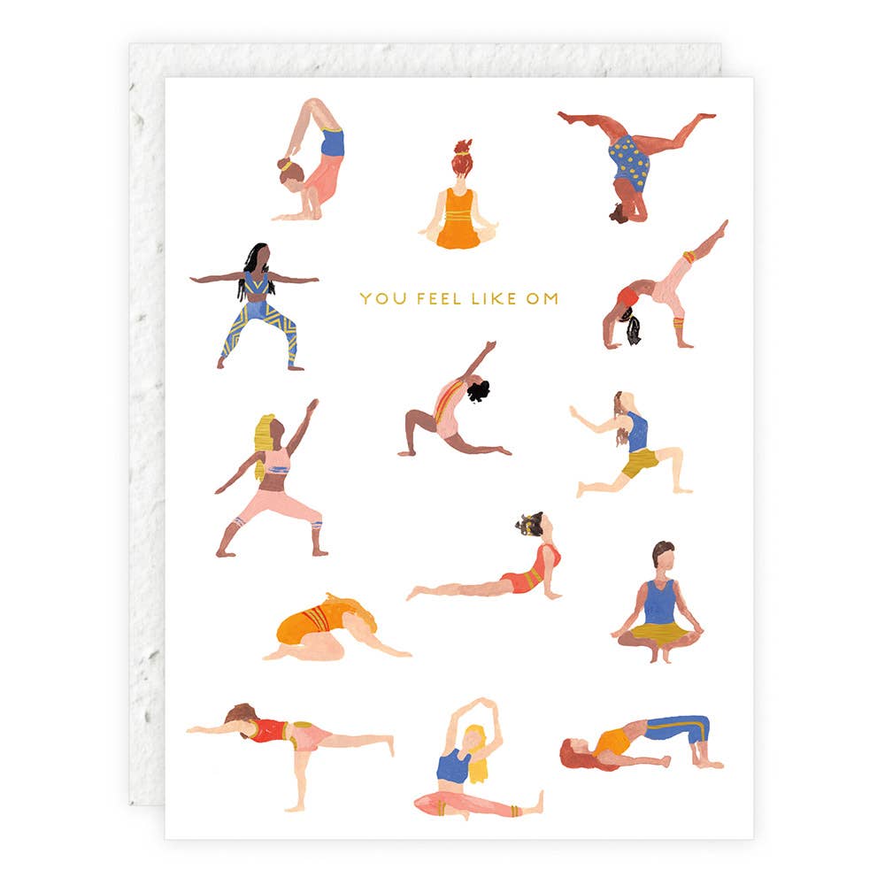 Feel Like Om - Friendship Card