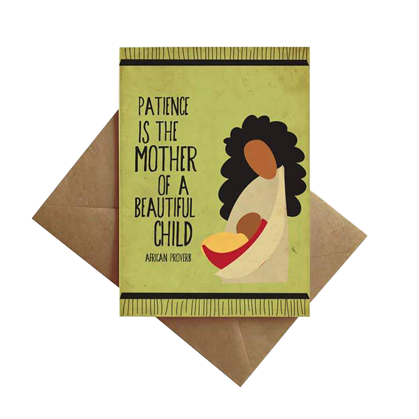 Patience is the Mother Card