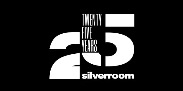 Silverroom 25th Anniversary