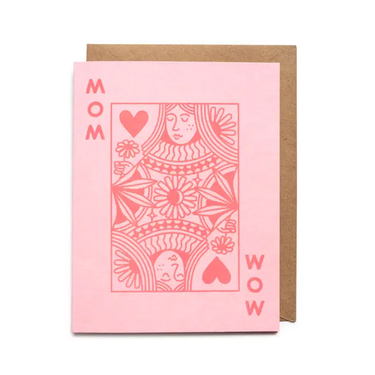 Worthwhile Paper | Mom Queen Card