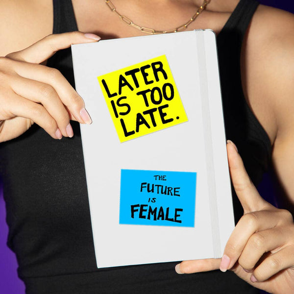 Apply Stickers | Later is Too Late by Sam Durant Sticker