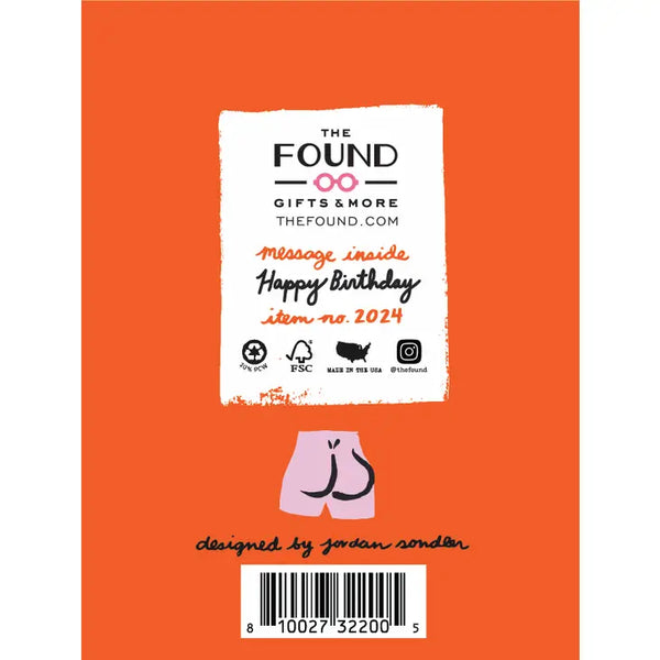 The Found | You'Re Bootyful Birthday Card