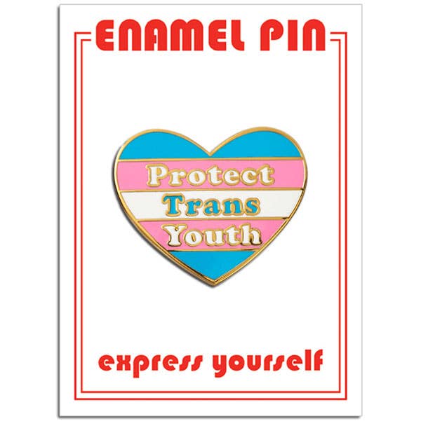 THE FOUND | Protect Trans Youth Pin
