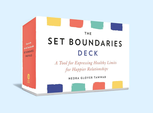 The Set Boundaries Deck: A Tool for Expressing Healthy Limits for Happier Relationships |  Cards