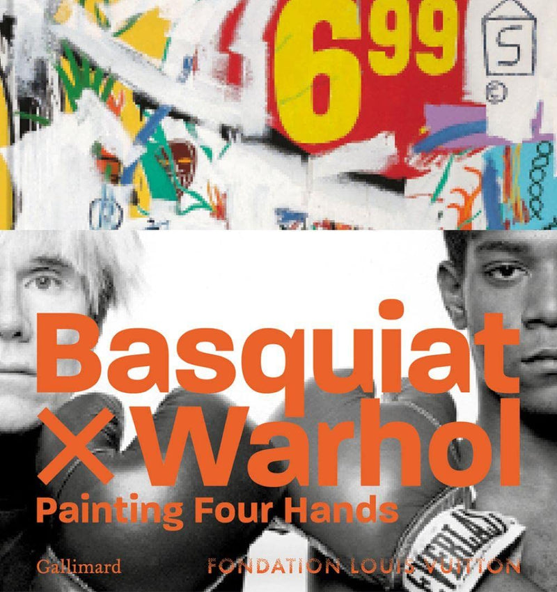 Basquiat x Warhol: Paintings 4 Hands | Hardcover