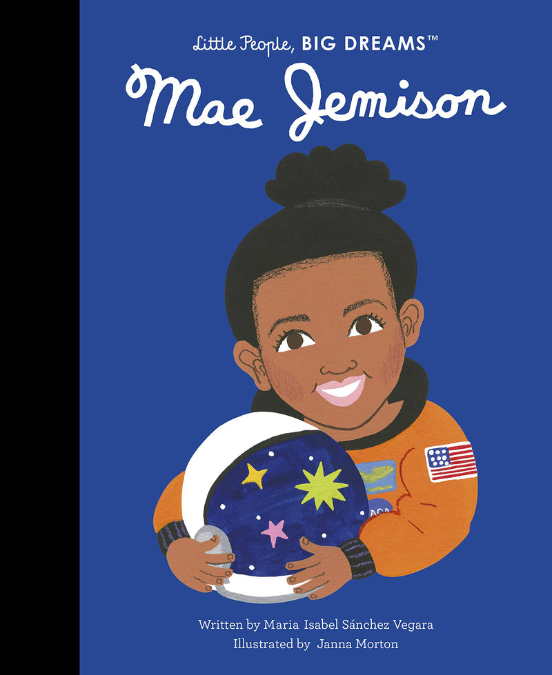 Mae Jemison (Volume 81) (Little People, BIG DREAMS, 85) | Hardcover