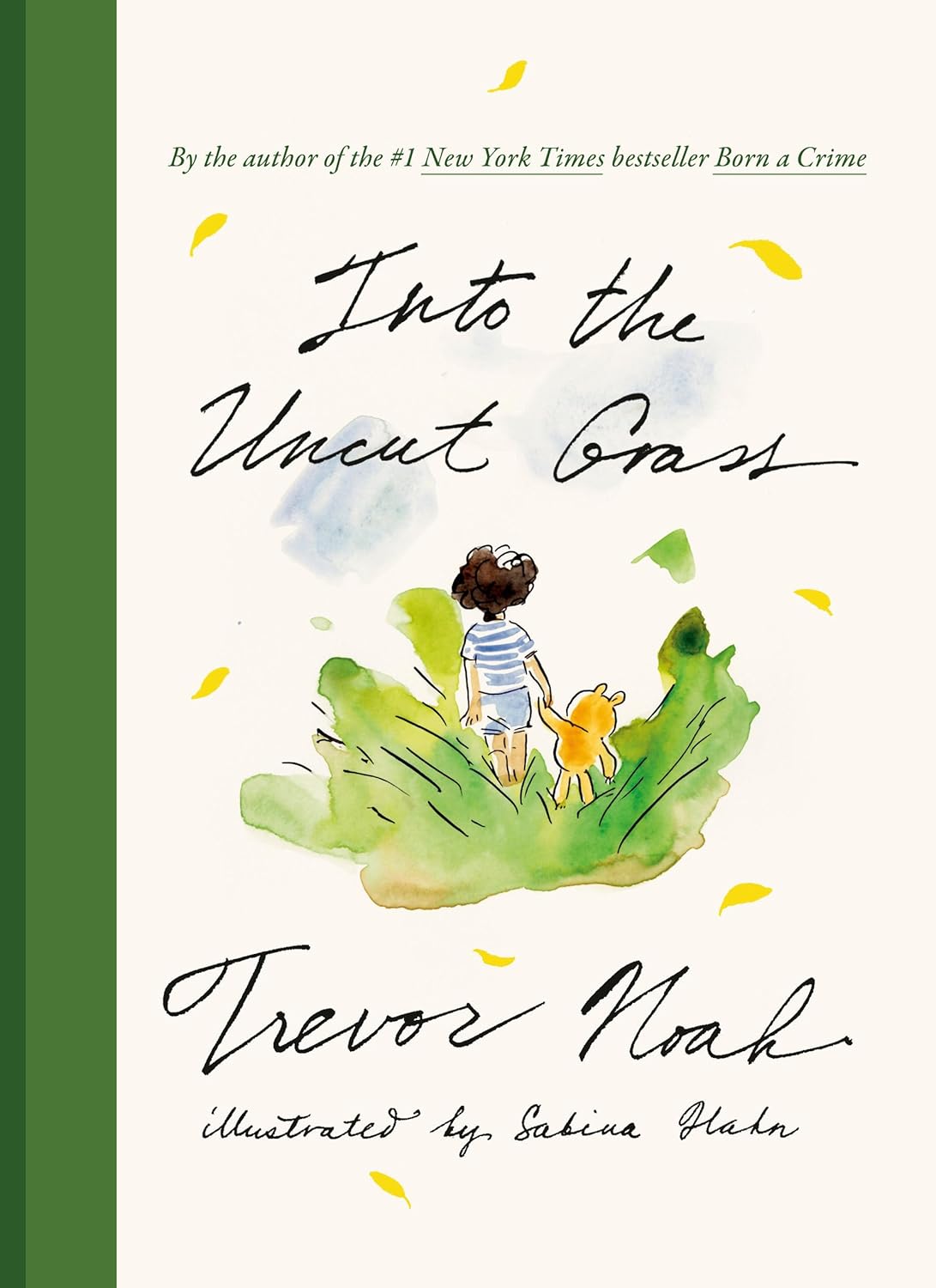 Into the Uncut Grass | Hardcover