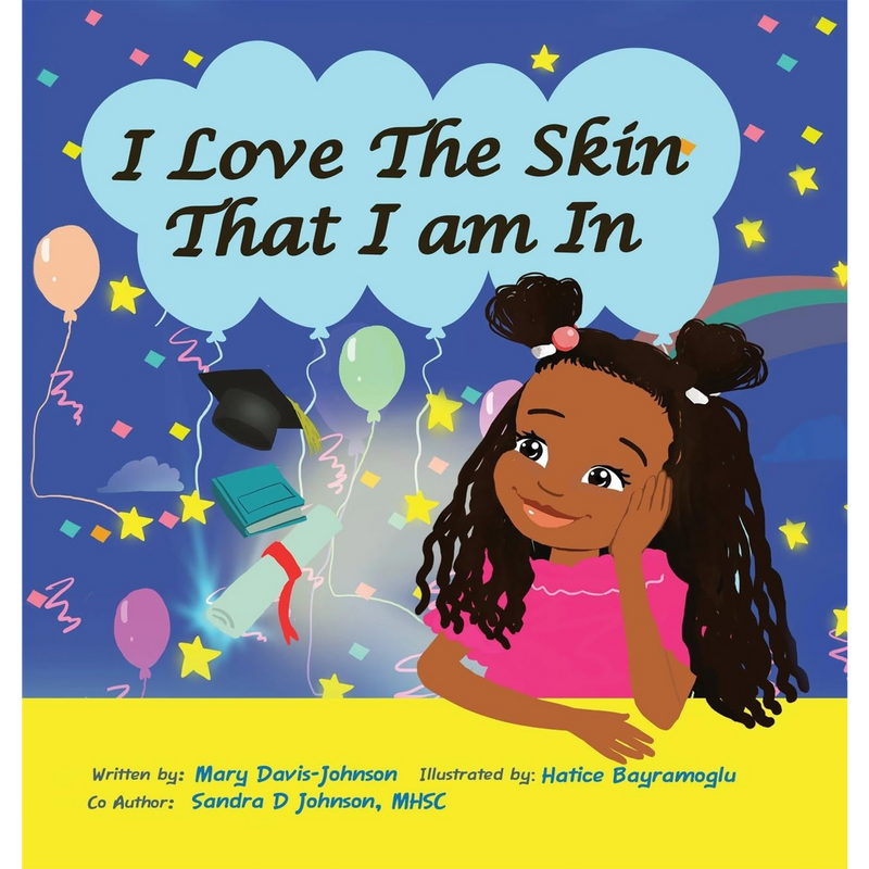 I Love The Skin That I am In