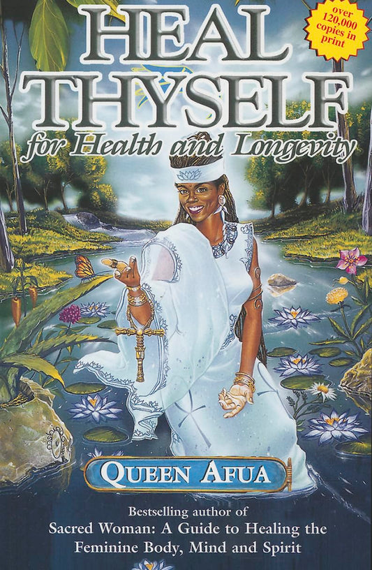 Heal Thyself for Health and Longevity | Paperback