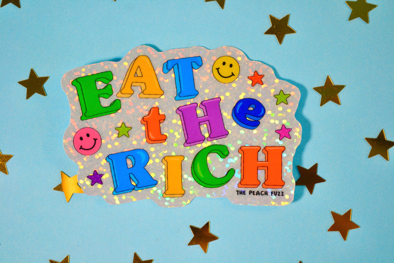 The Peach Fuzz | Eat The Rich Glitter Sticker