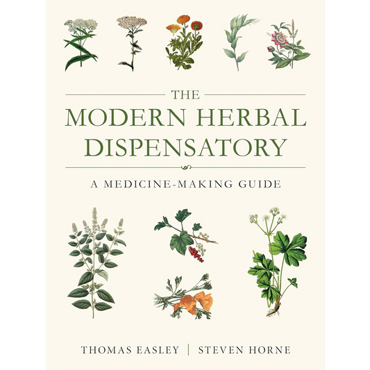 The Modern Herbal Dispensatory : A Medicine-Making Guide