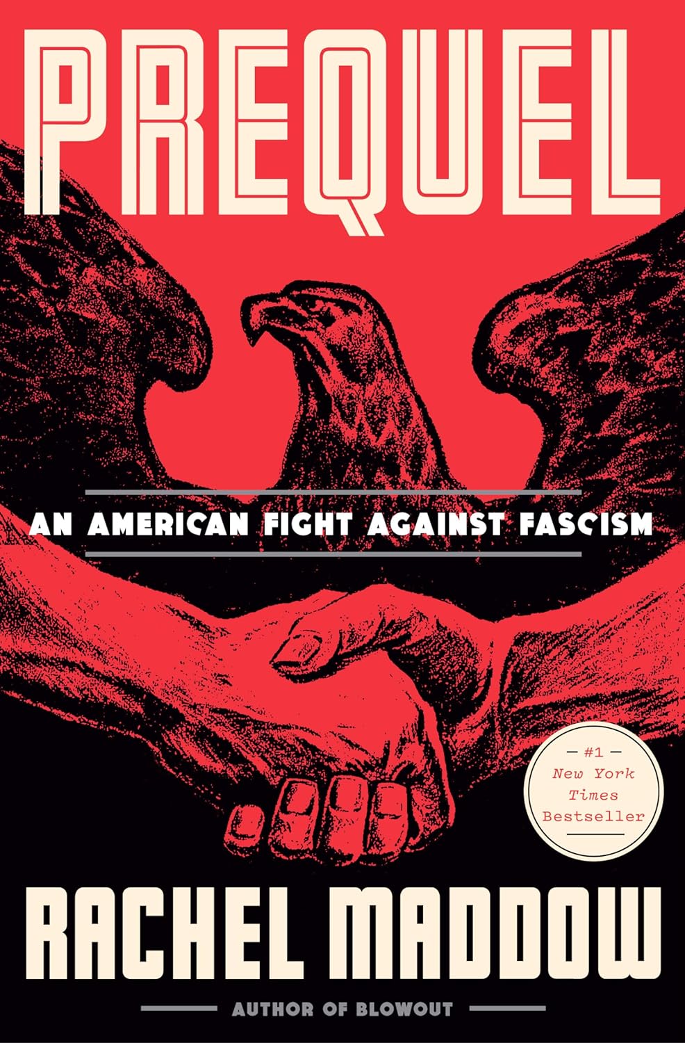 Prequel: An American Fight Against Fascism | Hardcover