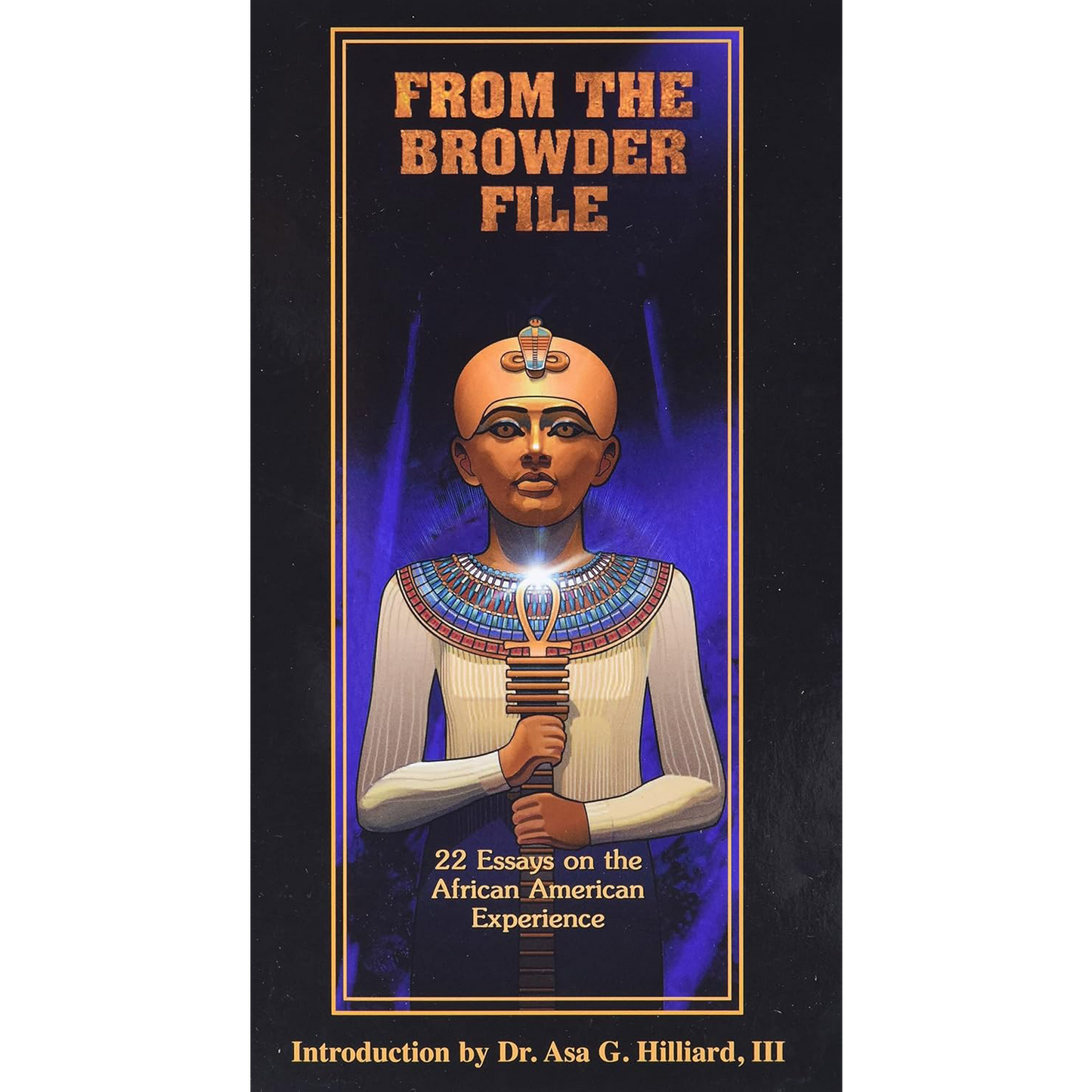 From the Browder File: 22 Essays on the African American Experience (From the Browder File Series) | Paperback