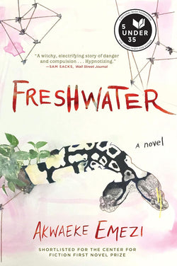 Freshwater, a Novel