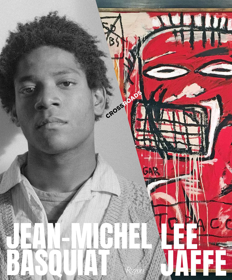 Jean-Michel Basquiat: Crossroads | Hardcover