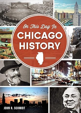 On This Day in Chicago History