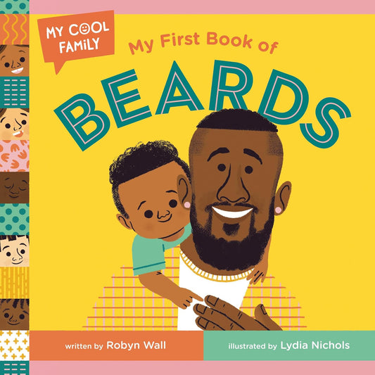 My First Book of Beards (My Cool Family) | Board book