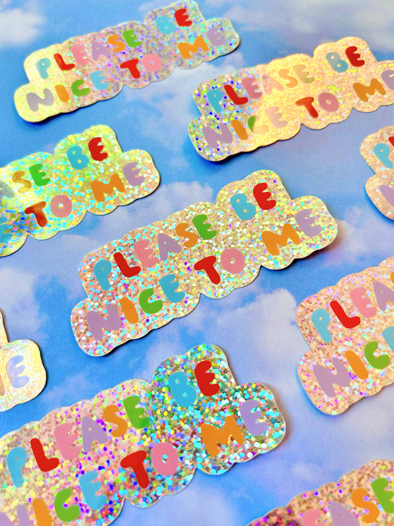 The Peach Fuzz | Please Be Nice To Me Sticker