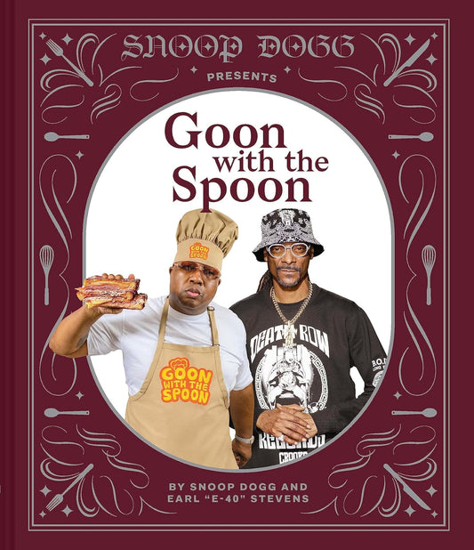 Snoop Dogg Presents Goon with the Spoon | Hardcover
