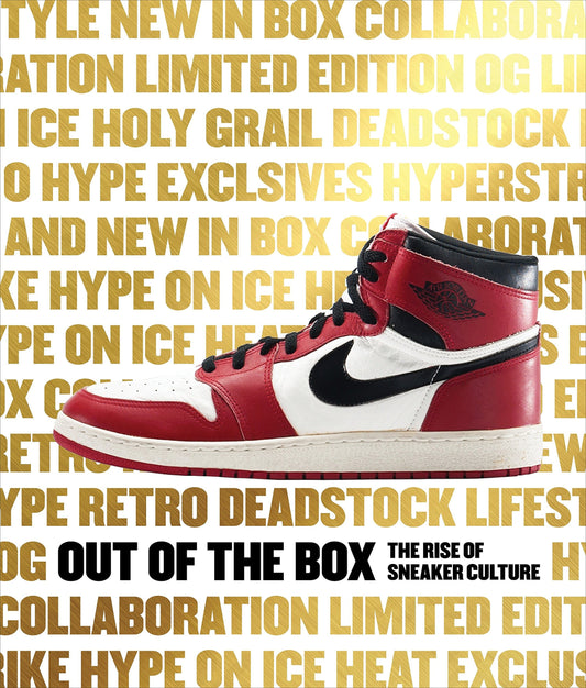 Out of the Box: The Rise of Sneaker Culture | Hardcover