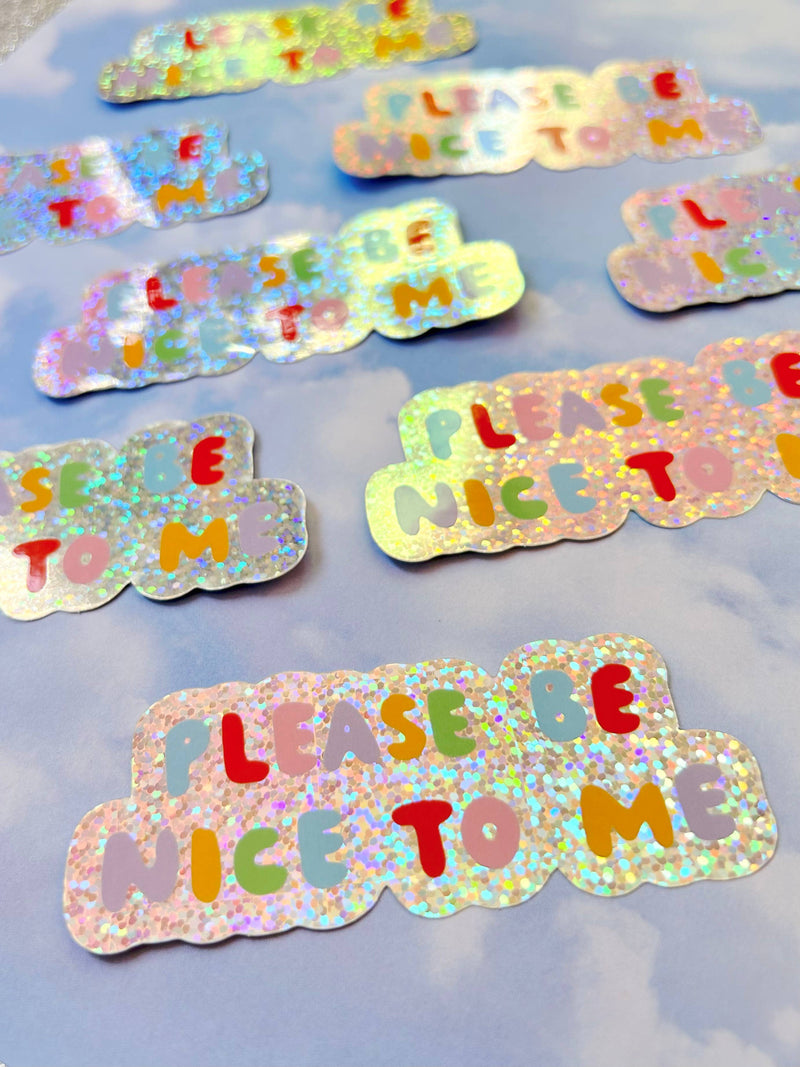 The Peach Fuzz | Please Be Nice To Me Sticker