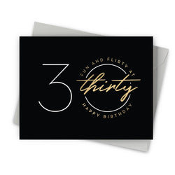 Fine Moments | Flirty and Thirty Greeting Card