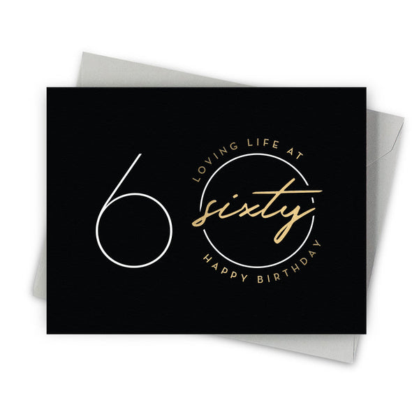 Fine Moments | Loving Sixty Greeting Card