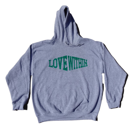 A Loved 1 | Love Within Hoodie