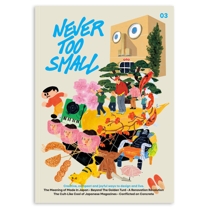 Never Too Small | 03