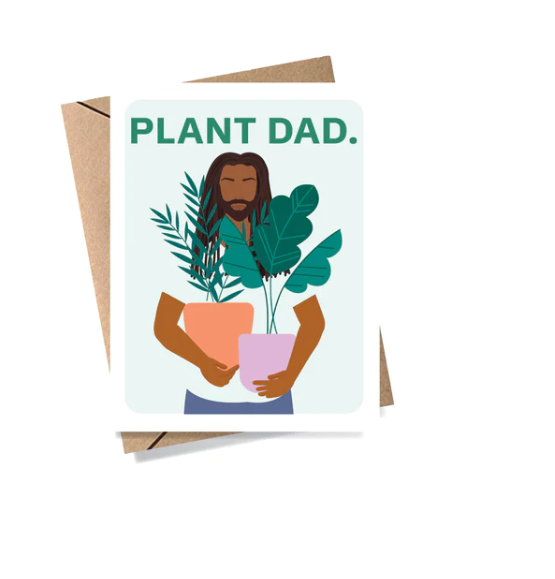 Plant Dad Greeting Card