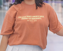 Sin Titulo | I Am What Makes America Great. Product of Immigrants. T-Shirt