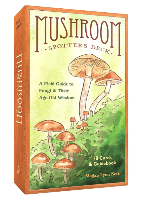 Mushroom Spotter's Deck: A Field Guide to Fungi & Their Age-Old Wisdom