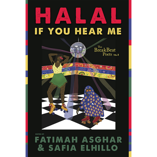 The BreakBeat Poets Vol. 3: Halal If You Hear Me