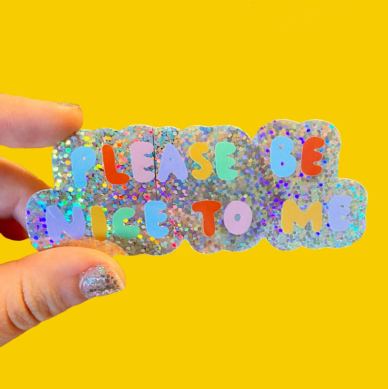 The Peach Fuzz | Please Be Nice To Me Sticker