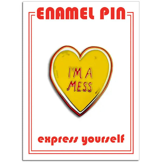 Im A Mess Pin