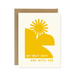 My Best Days Are with You Card | Worthwhile Paper