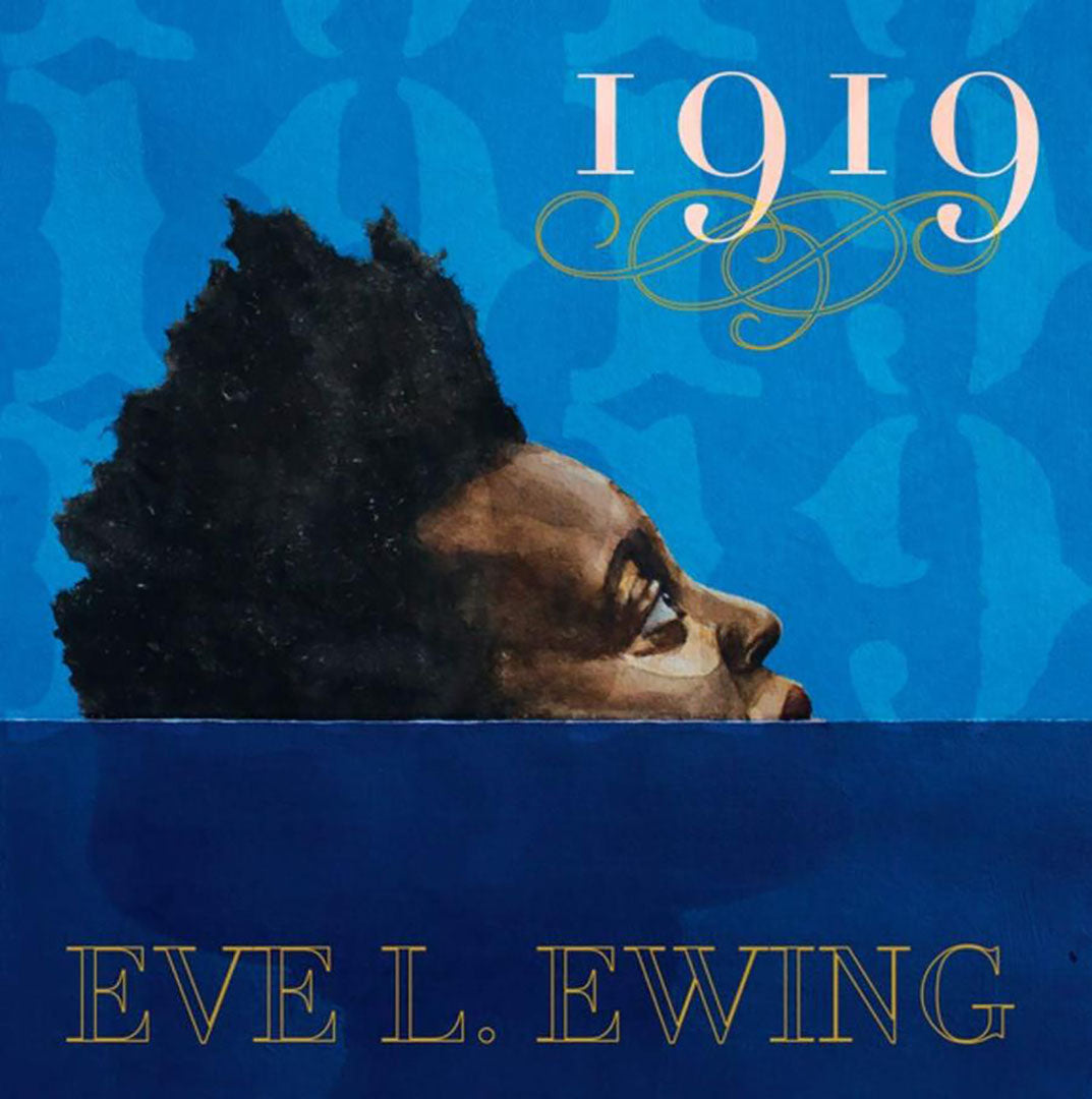 1919 by Eve L. Ewing