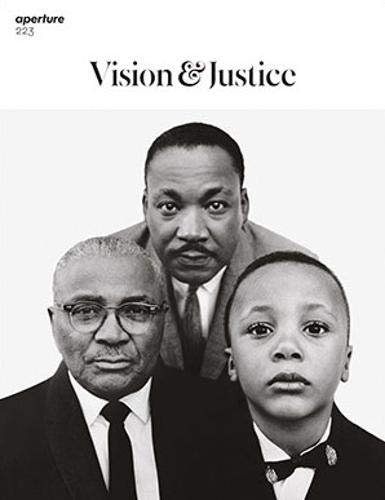 Vision & Justice: Aperture 223 (Aperture Magazine (223)