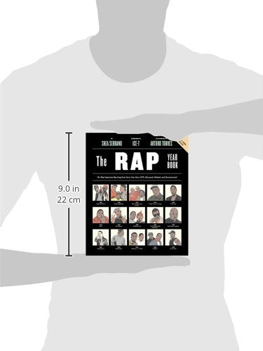 The Rap Year Book: The Most Important Rap Song From Every Year Since 1979, Discussed, Debated, and Deconstructed