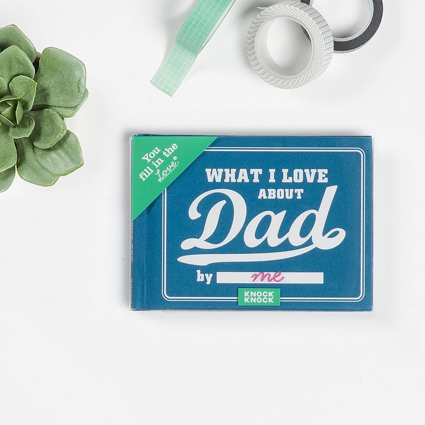 Knock Knock |  What I Love about Dad Fill in the Love® Book