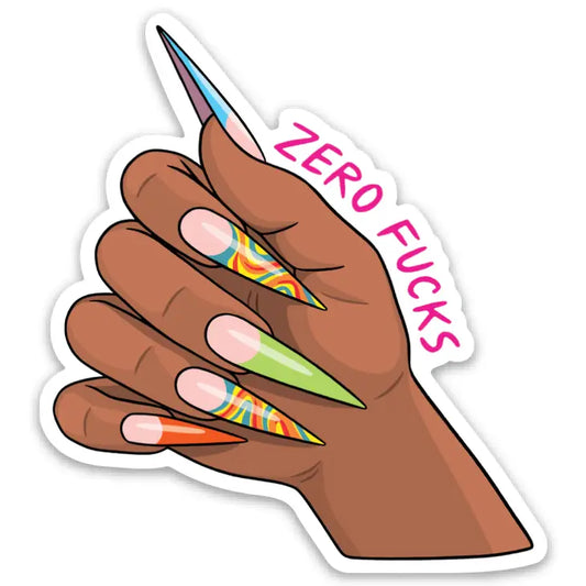 Nails Zero Fucks Die Cut Sticker