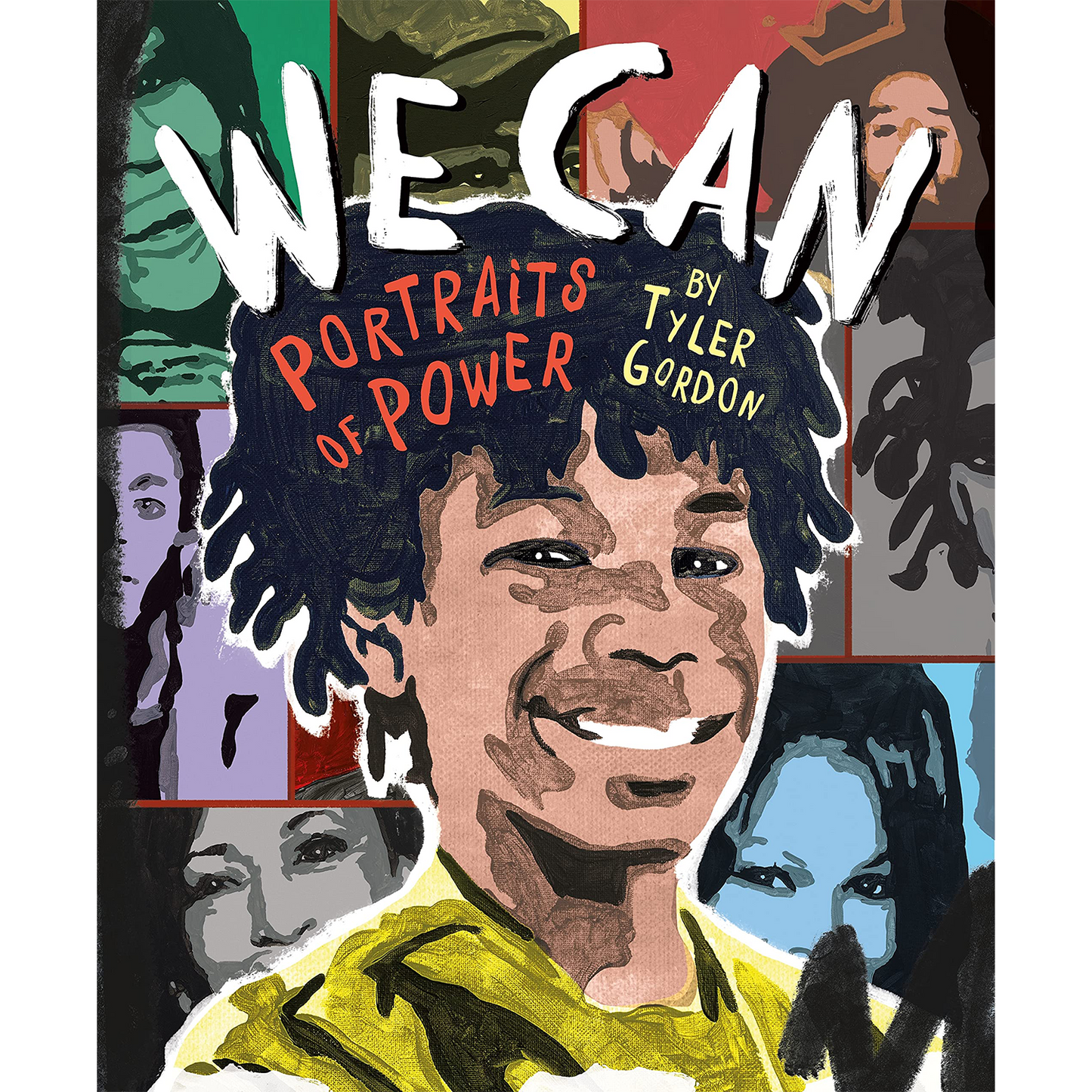 We Can: Portraits of Power