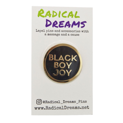 Radical Dreams | Black Boy Joy - Radical Dreams Lapel Pin