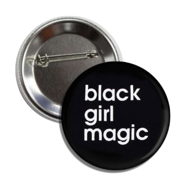 TSR  | Black Girl Magic Button