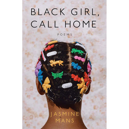 Black Girl, Call Home (Paperback)